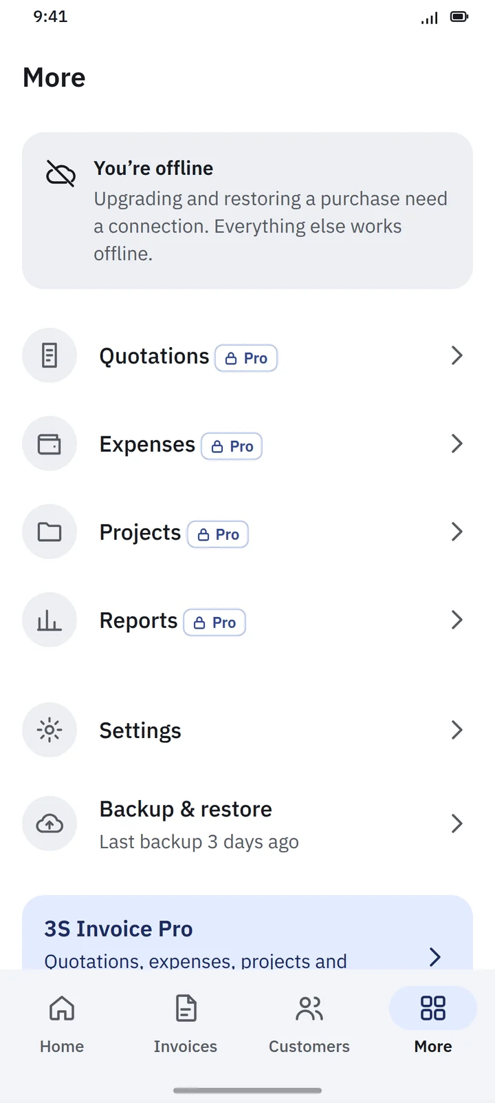 The More screen while offline: a banner saying upgrading and restoring a purchase need a connection and everything else works offline, followed by Quotations, Expenses, Projects and Reports marked Pro, Settings, and Backup & restore.