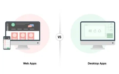 Web Applications vs Desktop Applications: A Comprehensive Guide